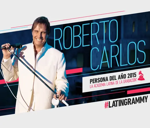 Roberto Carlos es elegido como la Persona del Ao 2015 por la Academia Latina de la Grabacin.